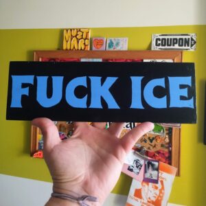 Fuck Ice - Blue
