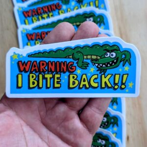 Warning I Bite Back