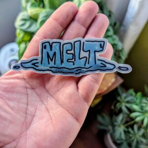 Melt